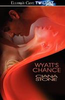 Wyatt's Chance 1419960741 Book Cover
