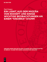 Ein Lignit Aus Dem Miozän Von Rixhöft Und Einige Wichtige Beobachtungen an Einem "Knorria"-Stamm 3112733649 Book Cover