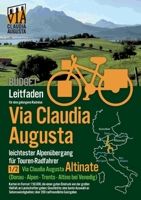 Rad-Route Via Caludia Augusta 1/2 Altinate BUDGET: Leitfaden für eine gelungene Rad-Reise (schwarz-weiß) (German Edition) 3751959858 Book Cover