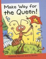 Make Way for the Queen! (Reading Corner: Grade1) 1597710121 Book Cover