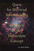 Quest for Universal Understanding 1450017290 Book Cover