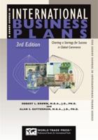 International Business Plans: Charting a Strategy for Success in Global Commerce 1607800020 Book Cover