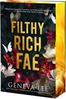 Filthy Rich Fae 1649375778 Book Cover