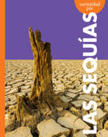 Curiosidad por las sequías (Curiosidad por el clima extremo) (Spanish Edition) B0GHMCPG68 Book Cover
