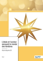 L'étoile et l'onction secouent le monde des ténèbres (French Edition) B0DJLMS2VK Book Cover