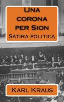 Una corona per Sion: Satira politica 198135204X Book Cover