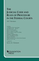 The Judicial Code and Rules of Procedure in the Federal Courts, 2017 Revision 1683285123 Book Cover