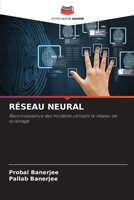 RÉSEAU NEURAL: Reconnaissance des modèles utilisant le réseau de voisinage 6202647582 Book Cover
