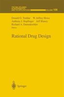 Rational Drug Design (The IMA Volumes in Mathematics and its Applications) 0387987533 Book Cover