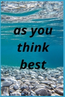 as you think best 1657244490 Book Cover