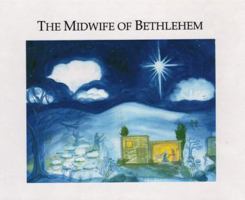 The Midwife of Bethlehem 1889314099 Book Cover