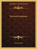 The Soul's Exaltation 0766167992 Book Cover