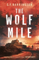 The Wolf Mile 1800246412 Book Cover