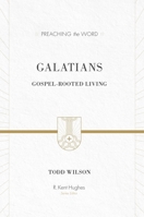 Galatians: Gospel-rooted Living 1433505754 Book Cover