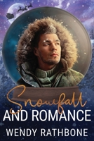 Snowfall and Romance 1675193517 Book Cover