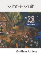 Vint-i-vuit: 28 (Veintiocho) B0863RQKGK Book Cover