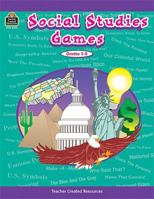 Social Studies Games 1576903133 Book Cover