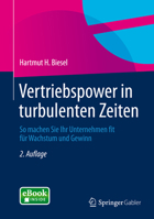 Vertriebspower in Turbulenten Zeiten: So Machen Sie Ihr Unternehmen Fit Fur Wachstum Und Gewinn 383494615X Book Cover