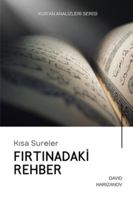 Kisa Sureler: Firtinadaki Rehber (Kur'an Analizleri) 1918272158 Book Cover