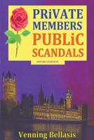 Private Members, Public Scandals B0CWPQ8MH9 Book Cover