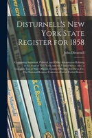 Disturnell's New York State Register for 1858 101511489X Book Cover