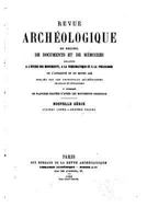 Revue Arch�ologique - Vol. XI 153511620X Book Cover