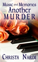Music and Memories, Another Murder B09YD371XM Book Cover