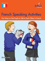 French Speaking and Listening Activities: Secondary 0857479997 Book Cover