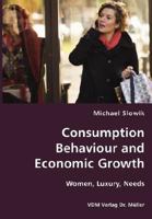 Consumption Behaviour and Economic Growth 383643461X Book Cover