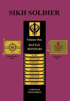 Sikh Soldierbattle Honours 1845748913 Book Cover