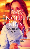 Two English Kids 1639576878 Book Cover