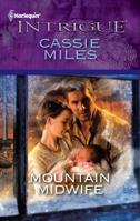 Mountain Midwife 0373745761 Book Cover