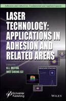 Laser Technology: Applications in Adhesion and Related Areas 1119184932 Book Cover