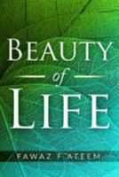 Beauty of Life 1984331795 Book Cover