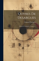 Ouvres de Desargues: Reunies Et Analys�es, Volume 2... 102014193X Book Cover