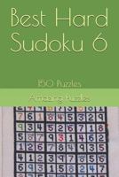 Best Hard Sudoku 6: 150 Puzzles 1728987164 Book Cover