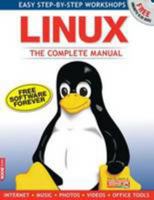 Linux: The Complete Manual 1906372691 Book Cover