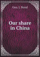 Our Share in China 551885501X Book Cover