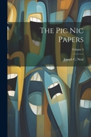 The Pic Nic Papers; Volume 3 1021285013 Book Cover