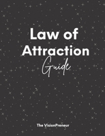Law of Attraction Workbook, Vision Board, Manifestation, 8.5 x 11 Workbook B096CKK9WX Book Cover
