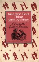 Just One Fool Thing After Another 0879055952 Book Cover
