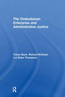 The Ombudsman Enterprise and Administrative Justice 1138254355 Book Cover