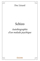 Schizo (French Edition) 2414254076 Book Cover