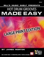 Hot Drum Grooves Made Easy 0786682051 Book Cover