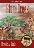 Journey to Plum Creek 0896727416 Book Cover