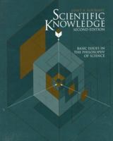 Scientific Knowledge: Basic Issues in the Philosophy of Science (Philosophy Series) 053452530X Book Cover