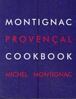 Montignac Provencale Cookbook 2906236845 Book Cover