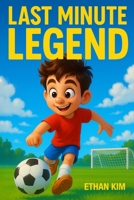 Last Minute Legend B0FDFG79J2 Book Cover