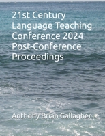 2024 21st Century Language Post-Conference Proceedings B0F3X77Q36 Book Cover
