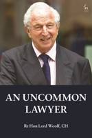 An Uncommon Lawyer 1509958428 Book Cover